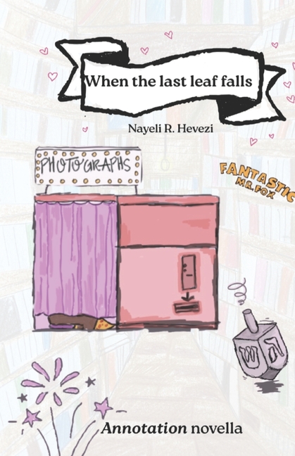 When the last leaf falls: A novella