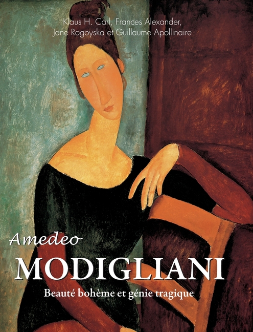 Amedeo Modigliani: Beauté bohème et génie tragique