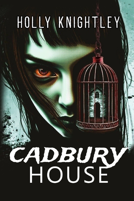 Cadbury House: A Riveting Haunted House Mystery Thriller