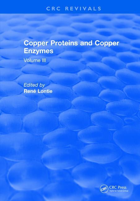 Copper Proteins and Copper Enzymes: Volume III