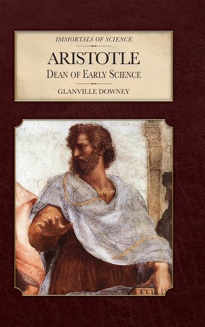 Aristotle: Dean of Early Science