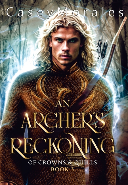 An Archer's Reckoning: An m/m epic fantasy romance adventure