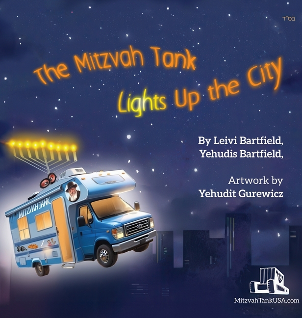 The Mitzvah Tank Lights Up the City