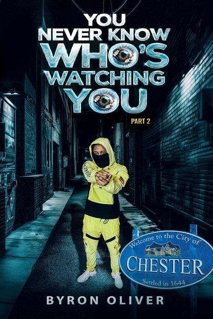 You Never Know Who's Watching You Part 2