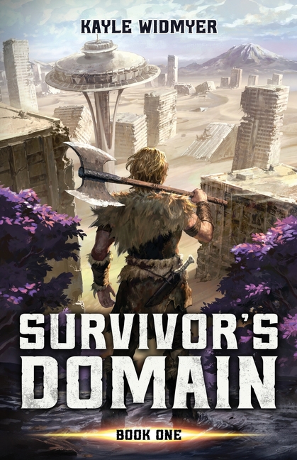 Survivor's Domain: A LitRPG Apocalypse
