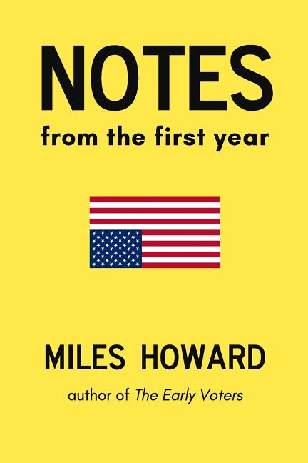 Notes From The First Year