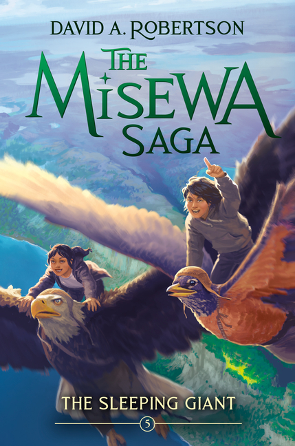 The Sleeping Giant (the Misewa Saga, Book 5)