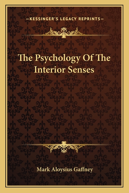 The Psychology Of The Interior Senses