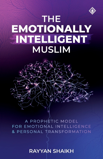 The Emotionally Intelligent Muslim