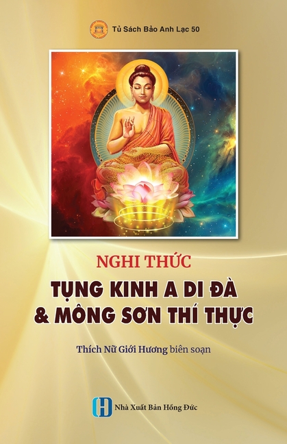 Nghi Thức Tụng Kinh A Di Đà & Mông Sơn Thí Thực