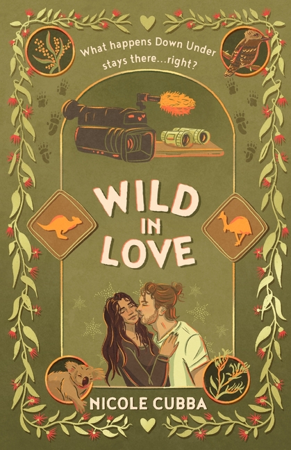 Wild In Love: A Steamy, Opposites Attract Rom Com with Fake Dating and Forced Proximity