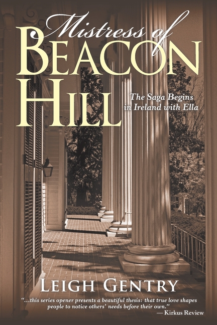 Mistress of Beacon Hill: The Saga Begins in Ireland with Ella