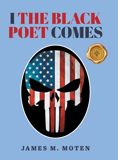 I The Black Poet Comes