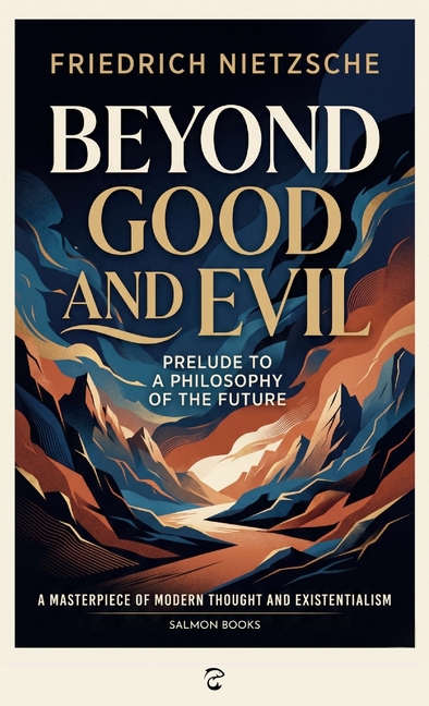 Beyond Good and Evil