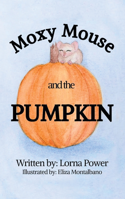 Moxy Mouse and the Pumpkin