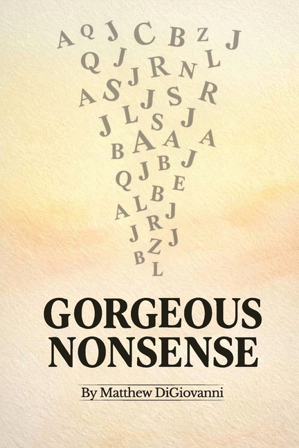 Gorgeous Nonsense