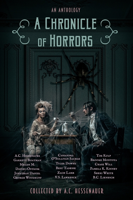 A Chronicle of Horrors: An Anthology