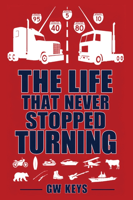 The Life That Never Stopped Turning