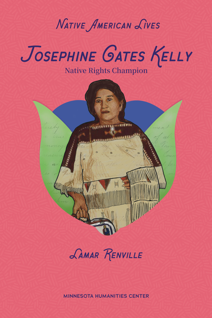 Josephine Gates Kelly: Native Rights Champion
