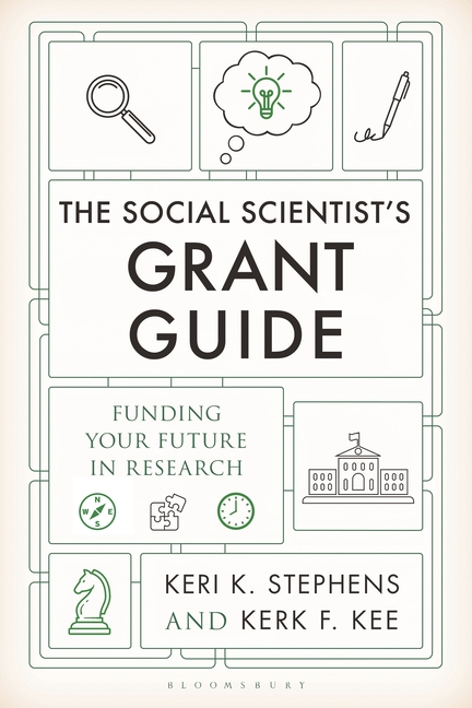 The Social Scientist's Grant Guide: Funding Your Future in Research