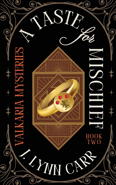 A Taste for Mischief: Mischief-Made Edition