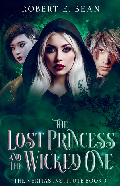 The Lost Princess and The Wicked One