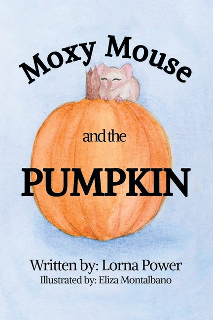 Moxy Mouse and the Pumpkin