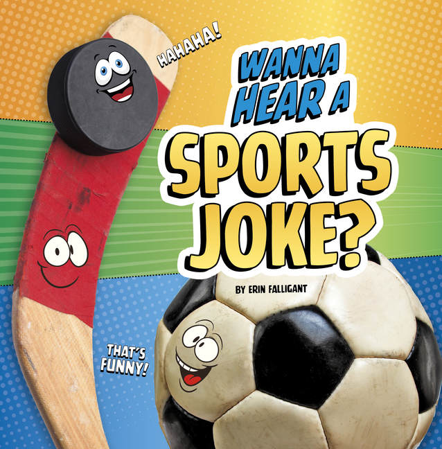 Wanna Hear a Sports Joke?