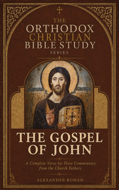 The Orthodox Christian Bible Study Series, The Gospel of John