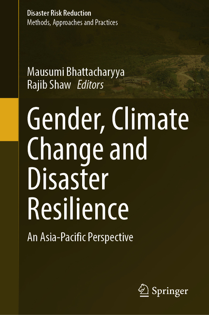 Gender, Climate Change and Disaster Resilience: An Asia-Pacific Perspective