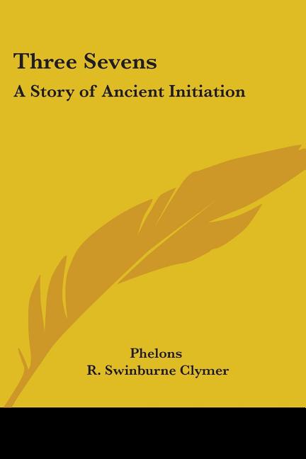Three Sevens: A Story of Ancient Initiation