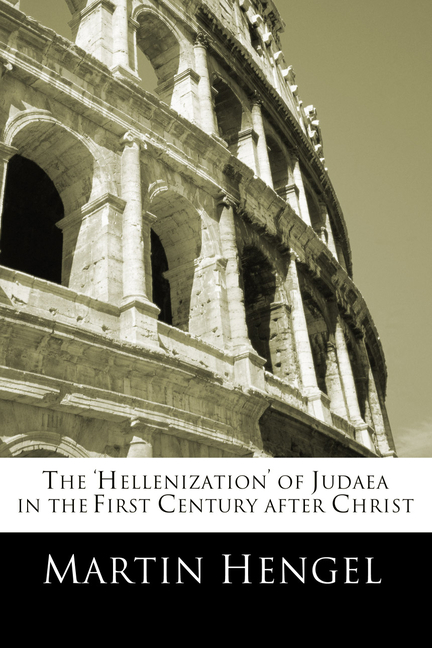 The 'Hellenization' of Judea in the First Century after Christ