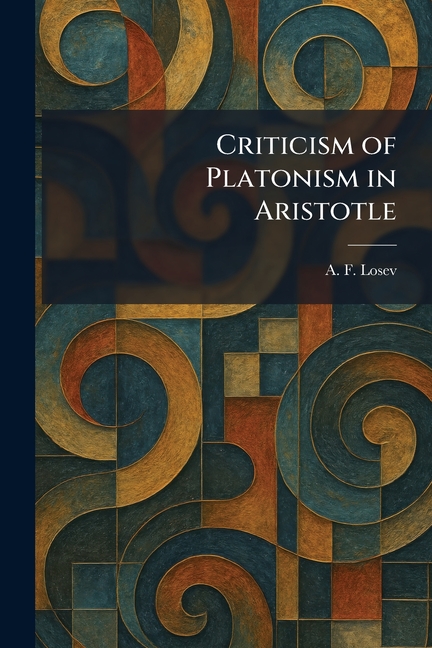 Criticism of Platonism in Aristotle