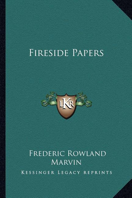 Fireside Papers