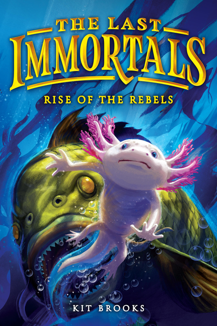 The Last Immortals: Rise of the Rebels