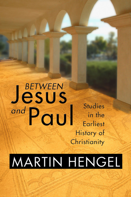 Between Jesus and Paul