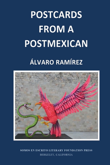 Postcards From a PostMexican