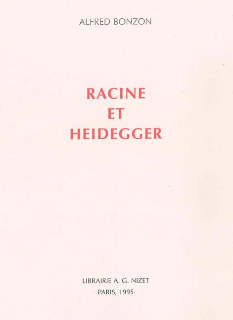 Racine Et Heidegger