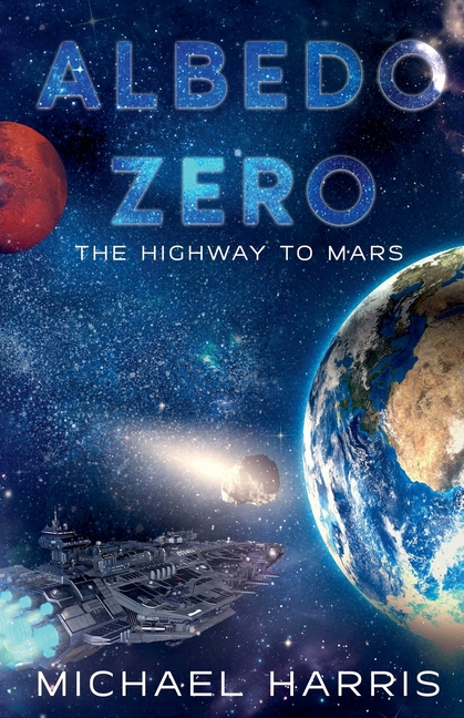 Albedo Zero: The Highway to Mars