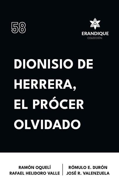 Dionisio de Herrera, el prócer olvidado