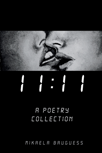 11: 11 A Poetry Collection