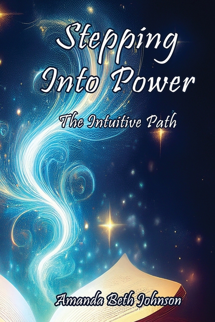Stepping Into Power: The Intuitive Path