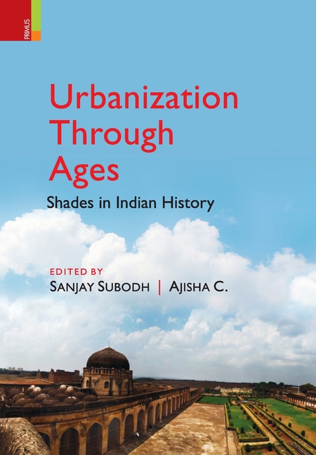 Urbanization through Ages