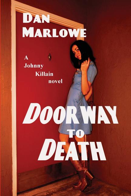 Doorway to Death: A Black Curtain Crime Novel