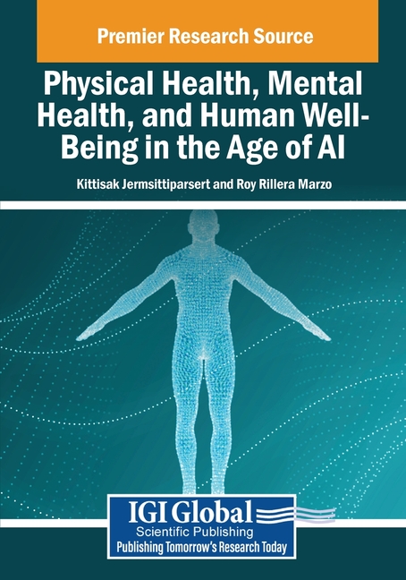 Physical Health, Mental Health, and Human Well-Being in the Age of AI