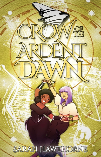 Crow of the Ardent Dawn