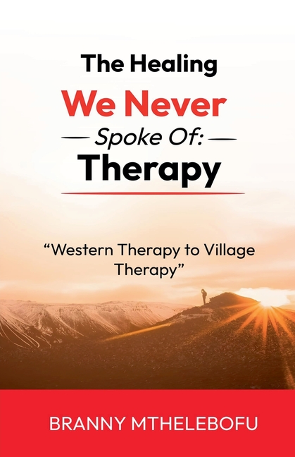 The Healing We Never Spoke Of: Therapy