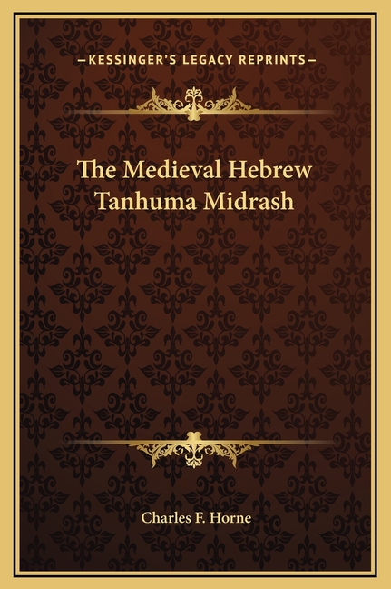 The Medieval Hebrew Tanhuma Midrash