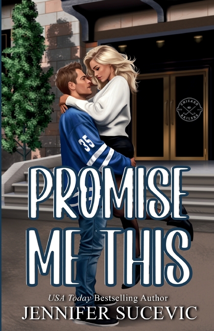 Promise Me This (Illustrated Cover): A Single Dad, Off-Limits Nanny Hockey Romance