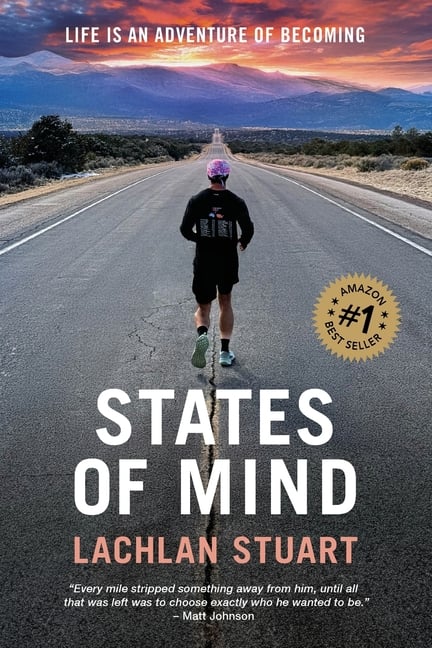 States of Mind: Life Is an Adventure of Becoming